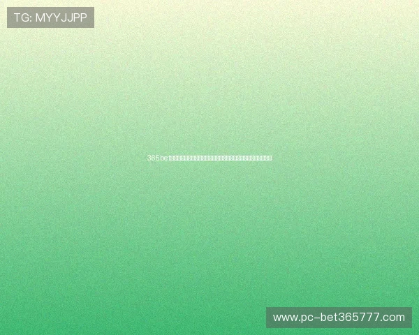 365bet多样化的电子竞技和虚拟体育赛事，满足年轻玩家的多重娱乐需求